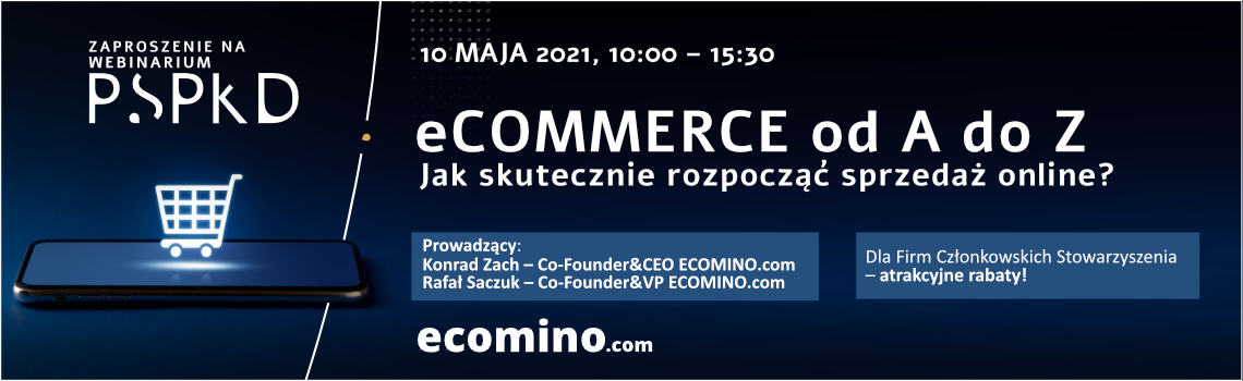 Webinarium „eCommerce od A do Z. Jak skutecznie rozpocząć sprzedaż online?”